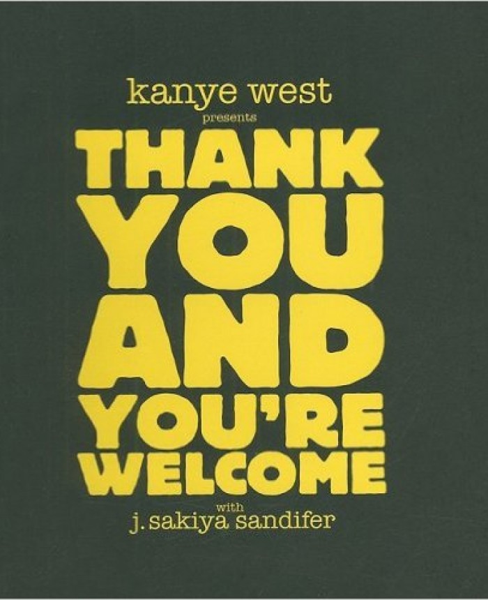 kanye-west-presents-thank-you-and-youre-welcome