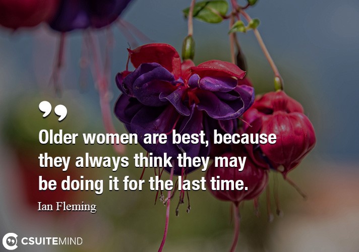 older-women-are-best-because-they-always-think-they-may-be