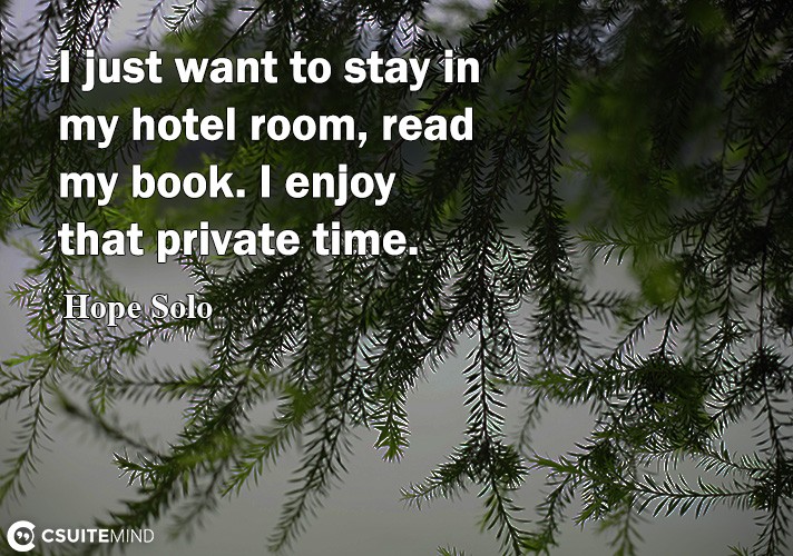 i-just-want-to-tau-in-mu-hotel-room-read-my-book-i-enjoy