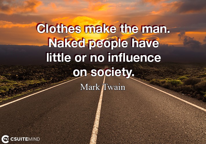 clothes-make-the-man-naked-people-have-little-or-no-influen