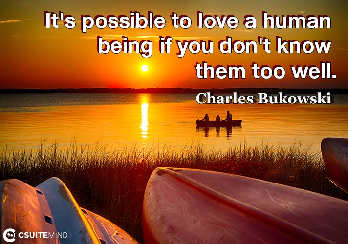 its-possible-to-love-a-human-being-if-you-dont-know-them-t