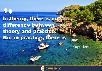 in-theory-there-is-no-difference-between-theory-and-practic