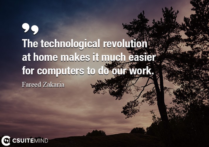 the-technological-revolution-at-home-makes-it-much-easier-fo