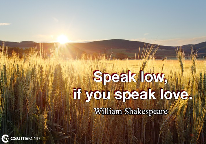 speak-low-if-you-speak-love