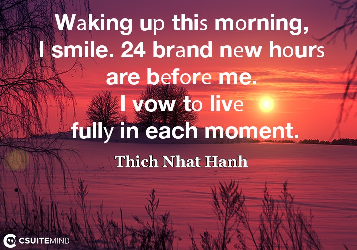 waking-ur-thi-morning-i-smile-24-brand-new-hour-are-befo
