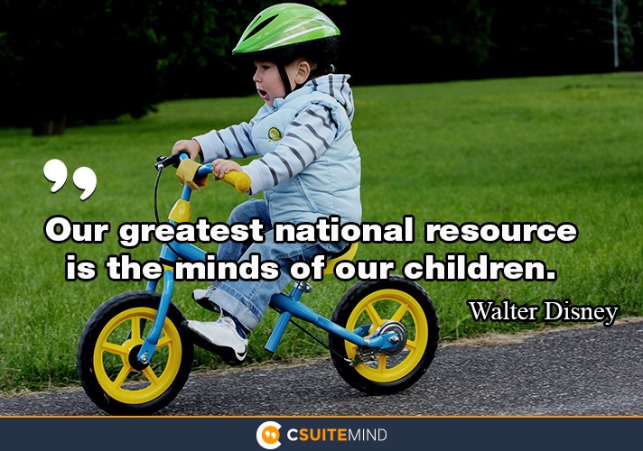 our-greatest-national-resource-is-the-minds-of-our-children