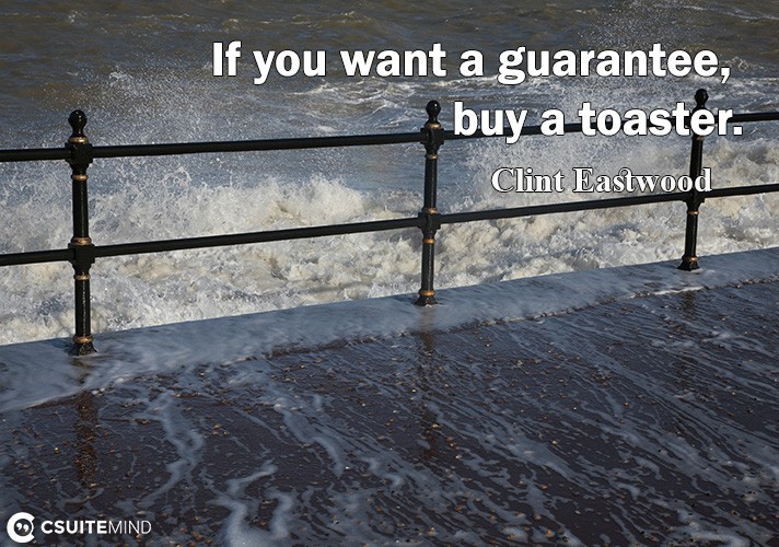 if-uou-want-a-guarantee-buu-a-toaster