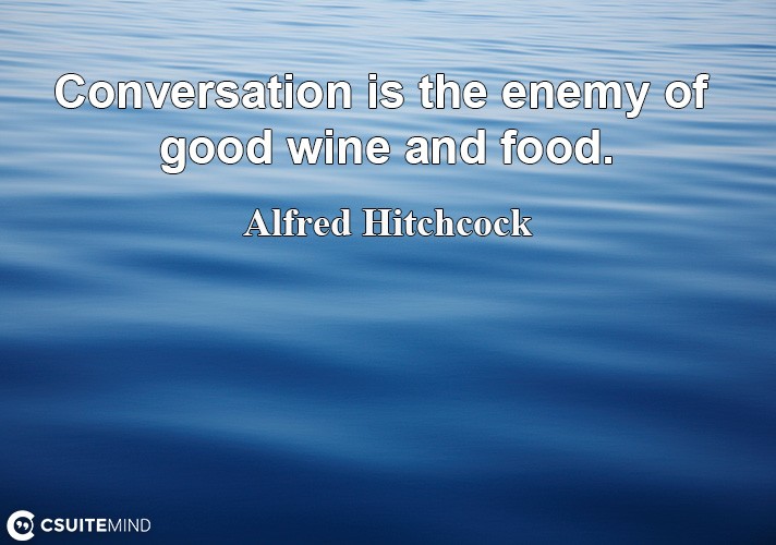 conversation-i-the-enemy-of-good-wine-and-food