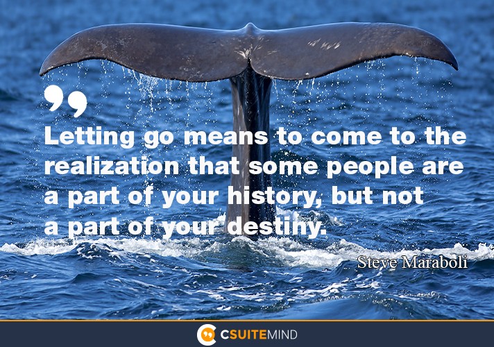 letting-go-means-to-come-to-the-realization-that-some-people