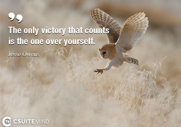 the-only-victory-that-counts-is-the-one-over-yourself