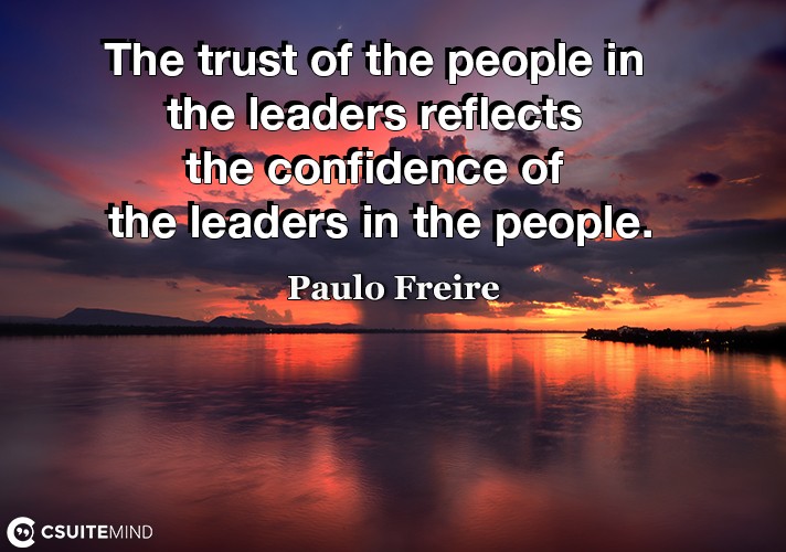 the-trust-of-the-people-in-the-leaders-reflects-the-confiden