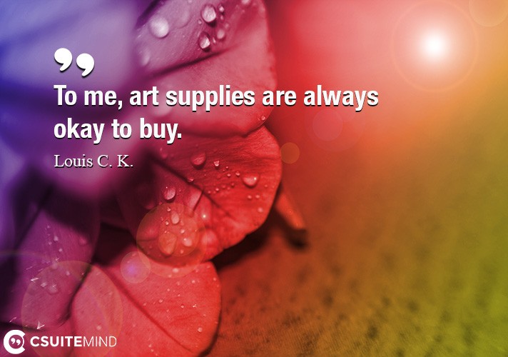 To me, art supplies are always okay to buy.