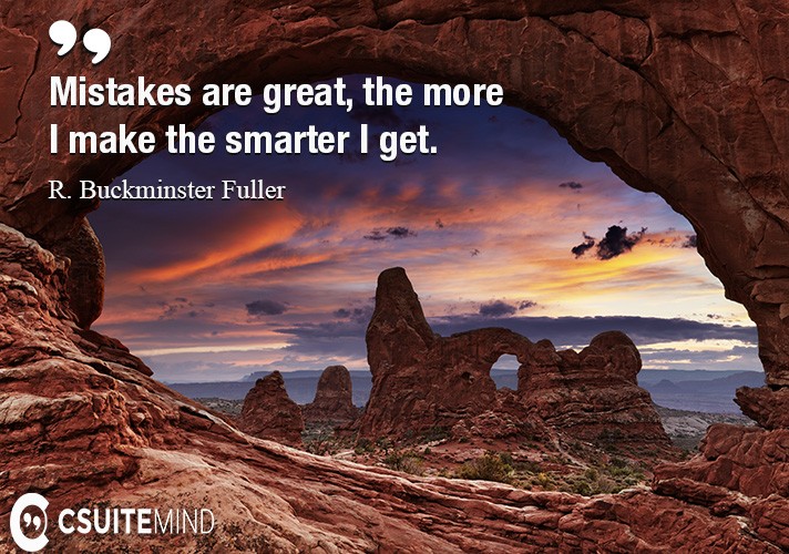 mistakes-are-great-the-more-i-make-the-smarter-i-get